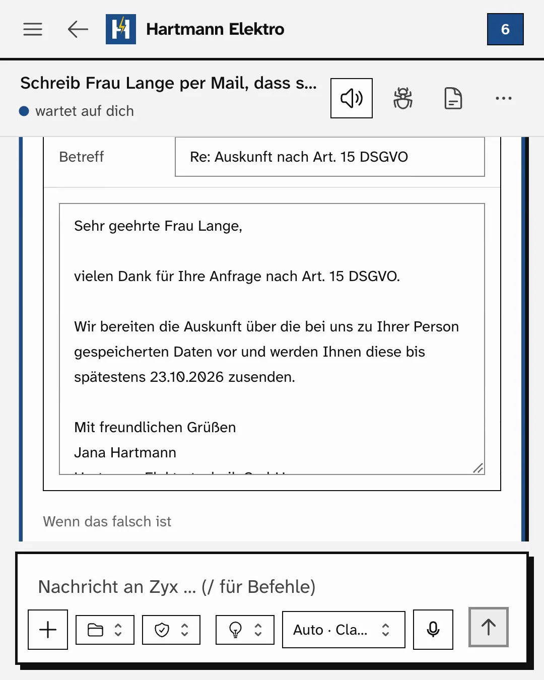 Eine Rückfrage in Zyx: Ein Mailentwurf wird gelesen, der Gruß geändert, und die Mail geht erst nach dem Druck auf Senden hinaus.